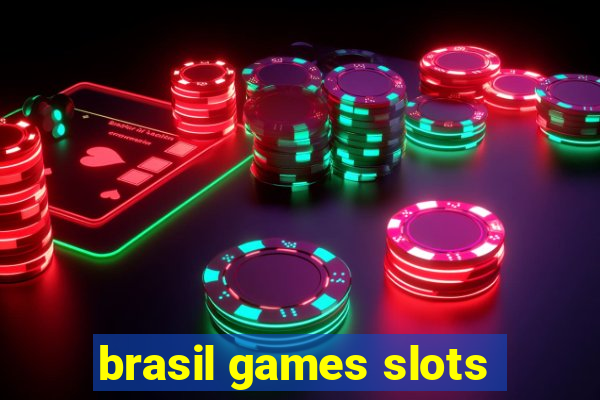 brasil games slots